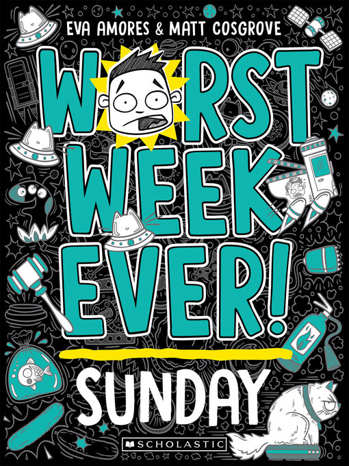 Title details for Worst Week Ever! Sunday by Eva Amores - Available